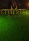 Ethyrial: Echoes Of Yore